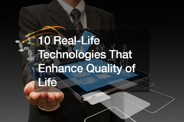 real-life technologies